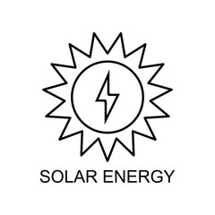 solar energy outline icon. Element of enviroment protection icon with name for mobile concept and web apps. Thin line solar energy icon can be used for web and mobile