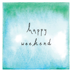 Happy weekend hand drawn lettering