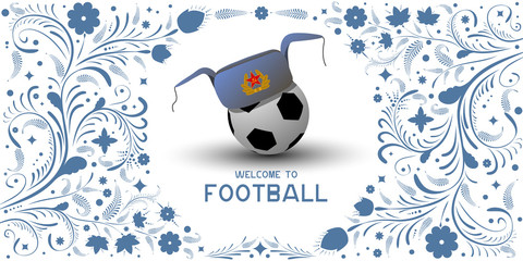 Background on Football in Russia. Hat earflaps on the ball. Russian pattern background. Football in Russia in 2018. Football championship.