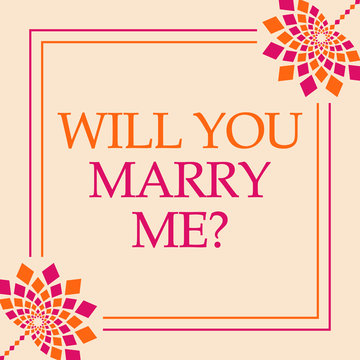 Will You Marry Me  Pink Orange Floral Square 