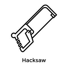 Hacksaw icon vector sign and symbol isolated on white background, Hacksaw logo concept