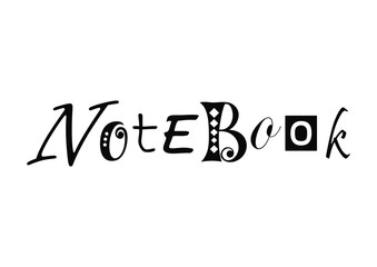 Lettering of Notebook with different letters in black isolated on white background for sketchbook cover, decoration