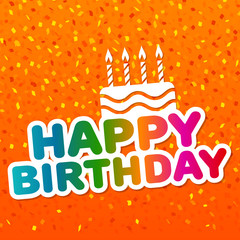 Happy Birthday Card with Cake Icon. Confetti background. Eps10 Vector.