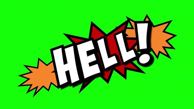 A comic strip speech cartoon animation with an explosion shape. Words: poof, hell, spat. White text, red and yellow spikes, green background.
