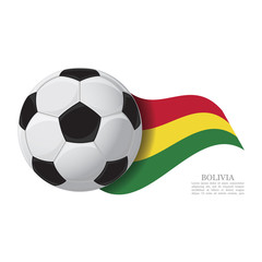 Bolivia waving flag with a soccer ball. Football team support concept