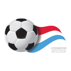 Luxembourg waving flag with a soccer ball. Football team support concept