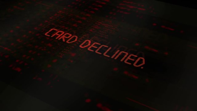 Digital computer typography series - Card Declined