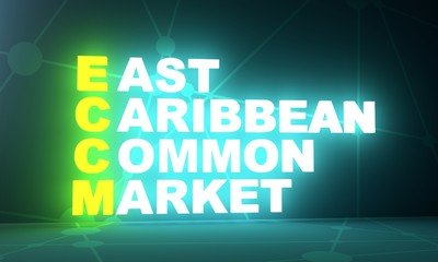 Acronym ECCM - East Caribbean Common Market. Business conceptual image. 3D rendering. Neon bulb illumination. Global teamwork.