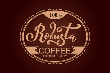 Robusta coffee logo. Vector illustration of handwritten lettering.