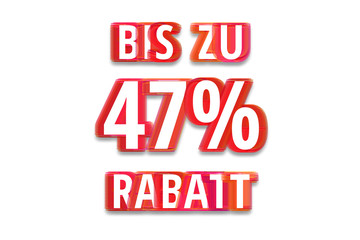 bis zu 47% Rabatt - weißer Hintergrund rote Schrift für Symbol / Schild