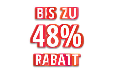 bis zu 48% Rabatt - weißer Hintergrund rote Schrift für Symbol / Schild