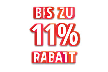 bis zu 11% Rabatt - weißer Hintergrund rote Schrift für Symbol / Schild