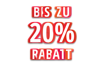 bis zu 20% Rabatt - weißer Hintergrund rote Schrift für Symbol / Schild