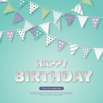 Happy birthday greeting design. Paper cut style white letters and bunting flags with different colorful patterns. Light green background, vector illustration.