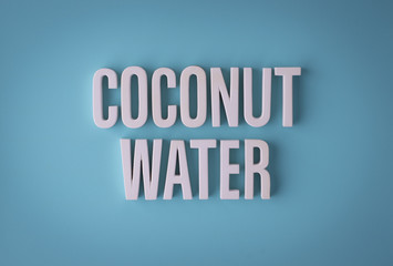 Coconut water sign lettering