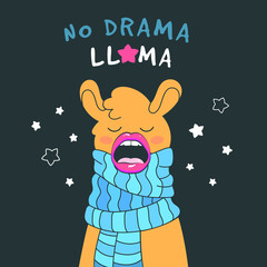 No drama llama cute card with cartoon llama. Llama card with funny face and big lips. Llama inspirational poster. Fantasy animal card