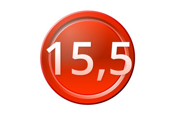 fifteen number 15,5 red button