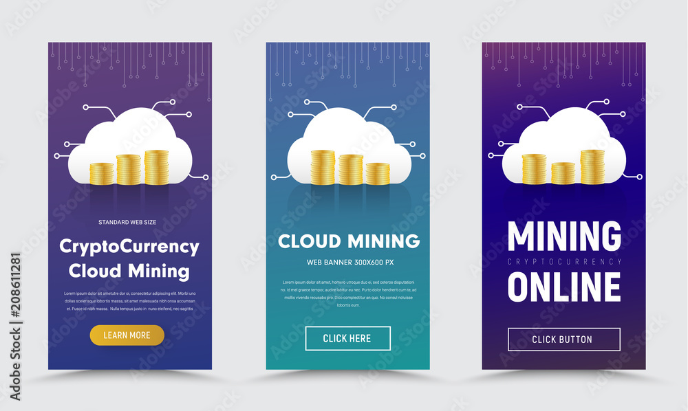 Poster set of vertical vector web banners with a cloud and piles of gold coins for currency mining.