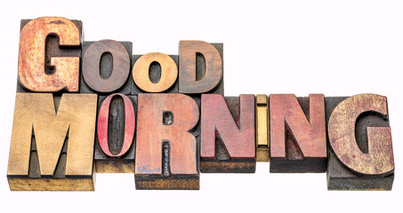 Good Morning word abstract in wood type