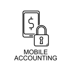 mobile accounting outline icon. Element of finance icon for mobile concept and web apps. Thin line mobile accounting outline icon can be used for web and mobile. Premium icon