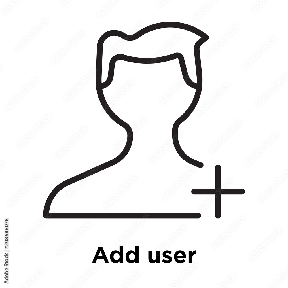 Poster add user icon vector sign and symbol isolated on white background, add user logo concept , outline s