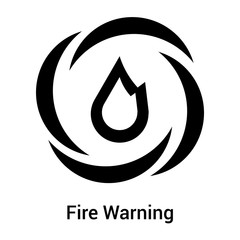 Fire Warning icon vector sign and symbol isolated on white background, Fire Warning logo concept