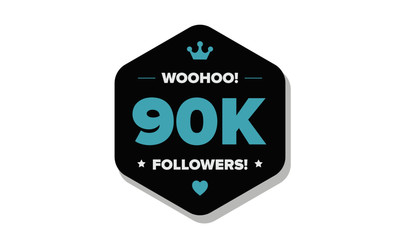 Woohoo 90K Followers Sticker for Social Media Page or Profile Post