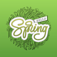 Hello Spring lettering with hand sketched floral pattern. Badge typography icon on green background. Spring season Lettering doodle style. Template for banners, stickers, card, invitations.