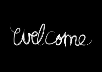 Welcome Hand lettering calligraphy for posters and greeting cards design.