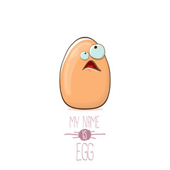 vector brown egg cartoon characters isolated on white background. My name is egg vector concept illustration. funky farm food or easter character with eyes and mouth