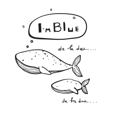 I am Blue singing whales fun print design. Vector illustration.