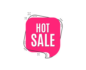 Hot Sale. Special offer price sign. Advertising Discounts symbol. Speech bubble tag. Trendy graphic design element. Vector