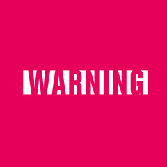 warning