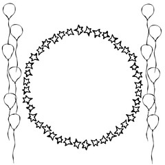 Circle Frame of Stars. With Balloons. Greeting card and poster Design. Realistic Hand Drawn Illustration. Savoyar Doodle Style.