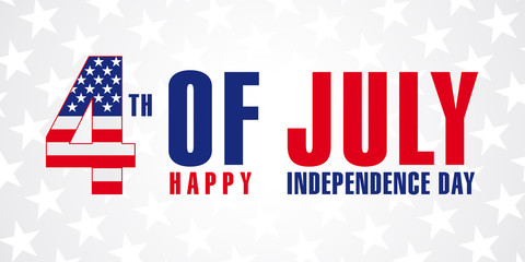 July 4th, Happy Independence Day of USA stars poster. Happy Fourth of July vector greeting card. Lettering banner with flag USA in letter 4 and text Happy Independence Day. Typography illustration