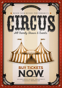 Vintage Golden Circus Background/
Illustration of an old-fashioned vintage circus poster, with big top, design elements and grunge textured background