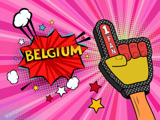Sports fan male hand in glove raised up celebrating win of Belgium country flag. Belgium speech bubble with stars and clouds. Vector colorful fan illustration