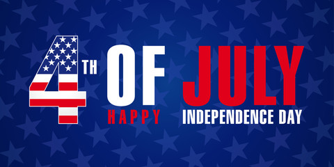 July 4th, Happy Independence Day of USA stars poster. Happy Fourth of July, blue vector greeting card. Lettering banner with flag USA in letter 4 and text Happy Independence Day. Sale illustration