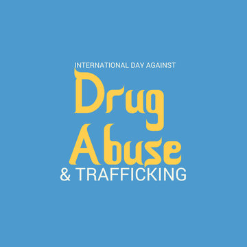 International Day against Drug Abuse.