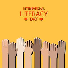 Colorful poster for International literacy day. Many hands on the background. Fat Illustration.