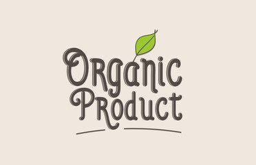 organic product word text typography design logo icon