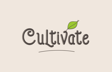 cultivate word text typography design logo icon