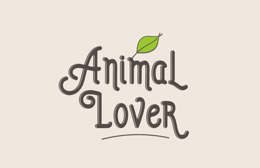 animal lover word text typography design logo icon