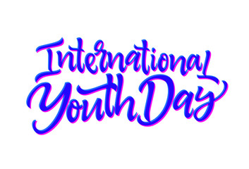 Fototapeta na wymiar International Youth Day - vector hand drawn brush pen lettering