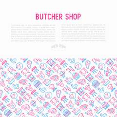 Fototapeta na wymiar Butcher shop concept with thin line icons: meat steak, beef, pork, mutton, BBQ, chicken, burger, cutting board, meat knives. Modern vector illustration, print media template.