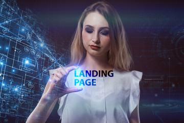 The concept of business, technology, the Internet and the network. A young entrepreneur working on a virtual screen of the future and sees the inscription: Landing page