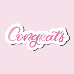 Hand drawn lettering card. The inscription: congrats. Perfect design for greeting cards, posters, T-shirts, banners, print invitations.