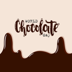 Vector hand drawn illustration. Lettering World chocolate day. Idea for poster, postcard.
