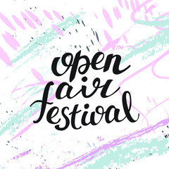 Open Air Festival. Hand lettered vector words on white background with abstract blue and pink pastel brushes and staines for poster, flyer or blog