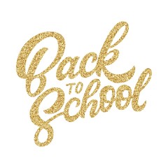 Back to school hand drawn lettering, custom calligraphy with golden glitter texture effect isolated on white background. Vector illustration.